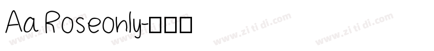Aa Roseonly字体转换